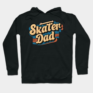 Skater Dad | Father's Day | Dad Lover gifts Hoodie